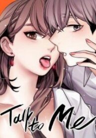 “Talk to Me” Manhwa Engsub